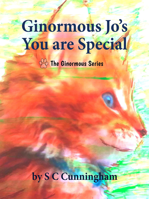 Title details for Ginormous Jo's You Are Special by S C Cunningham - Available